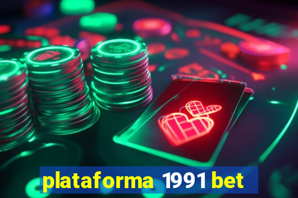 plataforma 1991 bet